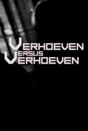 Verhoeven versus Verhoeven