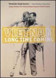 Vietnam Long Time Coming