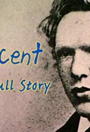 Vincent: The Full Story