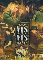 Vis a Vis: El Oasis