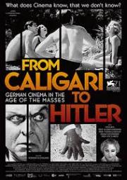 Von Caligari zu Hitler: Das deutsche Kino im Zeitalter der Massen