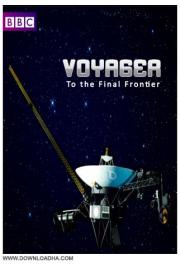 Voyager: To the Final Frontier