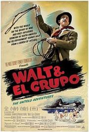 Walt &amp; El Grupo