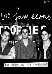 We Jam Econo: The Story of the Minutemen