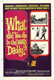 What Did You Do in the War, Daddy?