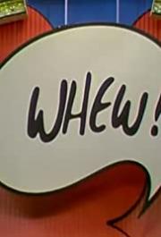 Whew!
