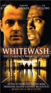 Whitewash: the Clarence Brandley Story