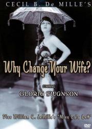 Why Change Your Wife?