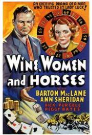 Wine, Women and Horses