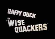 Wise Quackers