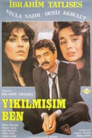 Yikilmisim Ben