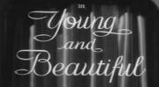 Young and Beautiful