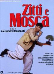 Zitti e Mosca