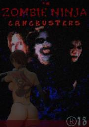 Zombie Ninja Gangbangers