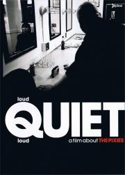 loudQUIETloud: A Film About The Pixies