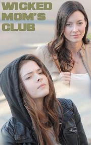 wicked moms club